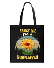 TRUST ME I'M A SUNFLOWER Tote Bag thumbnail