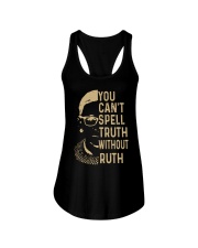 YOU CANT SPELL TRUTH WITHOUT RUTH Ladies Flowy Tank thumbnail