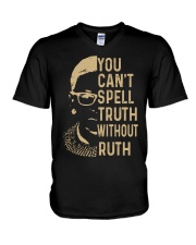 YOU CANT SPELL TRUTH WITHOUT RUTH V-Neck T-Shirt thumbnail