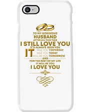 TO MY GORGEOUS HUSBAND I LOVE YOU Phone Case thumbnail