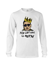 YOU CANT HANDLE THE RUTH Long Sleeve Tee thumbnail
