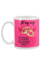 FOR EVERY DAY I MISS YOU FOR EVERY HOUR I NEED YOU Mug back