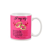 FOR EVERY DAY I MISS YOU FOR EVERY HOUR I NEED YOU Mug front