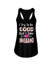 I TRY TO BE GOOD BUT I TAKE AFTER MY HUSBAND Ladies Flowy Tank thumbnail