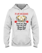 TO MY HUSBAND I ALWAYS LOVE YOU Hooded Sweatshirt thumbnail