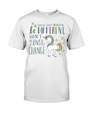 YOU'RE LUCKY ENOUGH TO BE DIFFERENT Classic T-Shirt thumbnail