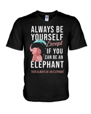 ALWAYS BE YOURSELF IF YOU CAN BE AN ELEPHANT V-Neck T-Shirt thumbnail