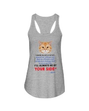 I KNOW I'M JUST A CAT BUT I'LL ALWAYS BE BY YOU Ladies Flowy Tank thumbnail