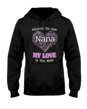 WHATEVER THE NAME MY LOVE IS THE SAME Hooded Sweatshirt thumbnail