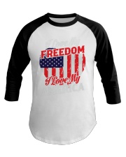 I-LOVE MY FREEDOM-I-LOVE-MY-AMERICA Baseball Tee tile