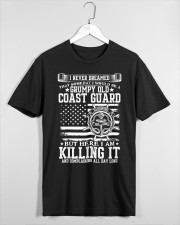 I NEVER DREAMED THAT-SOMEDAY-I-WOULD BE A white-version Classic T-Shirt custom-t-shirts-classic-lifestyle-front-465