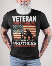 VETERAN DON'T-THANK-ME-THANK-MY-BROTHERS Classic T-Shirt custom-t-shirts-classic-lifestyle-front-446