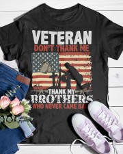 VETERAN DON'T-THANK-ME-THANK-MY-BROTHERS Classic T-Shirt custom-t-shirts-classic-lifestyle-front-453