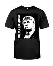 not my president t-shirt 2020 Premium Fit Mens Tee thumbnail