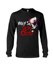 Why so serious Long Sleeve Tee thumbnail