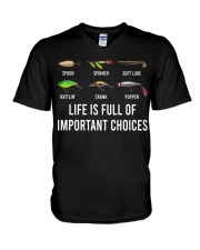 Life Is Full Of Important Choices - Fishing Gifts V-Neck T-Shirt tile