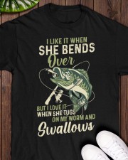 Like It When She Bends Over But Love It When She Tugs On My Worm And Swallows - Love Fishing Classic T-Shirt apparel-classic-tshirt-lifestyle-front-160