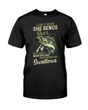 Like It When She Bends Over But Love It When She Tugs On My Worm And Swallows - Love Fishing Classic T-Shirt front
