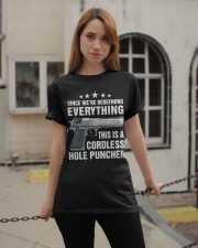 Since We're Redefining Everything This Is A Cordless Hole Puncher - Love Gun Classic T-Shirt apparel-classic-tshirt-lifestyle-19