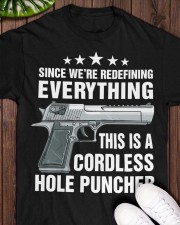 Since We're Redefining Everything This Is A Cordless Hole Puncher - Love Gun Classic T-Shirt apparel-classic-tshirt-lifestyle-front-160