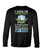 I Love To Golf And Fish - Love Fishing Golfing Crewneck Sweatshirt tile