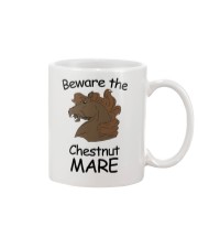 Beware the Chestnut Mare - Love Horse Mug front