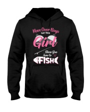 Move Over Boys Let This Girl Show You How To Fish - Love Fishing Hooded Sweatshirt tile