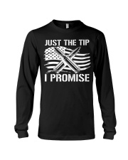 Just The Tip - I Promise - Gun Lover Long Sleeve Tee tile