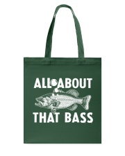 All About That Bass - Love Fishing Tote Bag tile