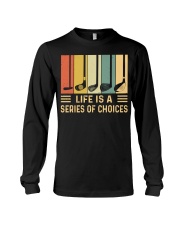 Life Is A Series Of Choices - Love Golf Long Sleeve Tee tile