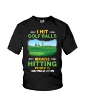 I Hit Golf Balls Because Hitting People Is Frowned Upon Youth T-Shirt tile