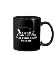 I Wish I Had A Friend That Could Out Fish Me Mug tile