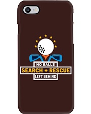 No Balls Search And Rescue Left Behind - Love Golf Phone Case tile