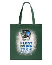 Float Drink Tan And Repeat - Love Cruise Tote Bag tile