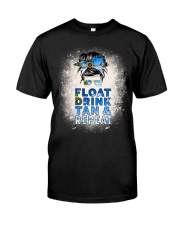 Float Drink Tan And Repeat - Love Cruise Classic T-Shirt front
