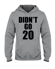 Didn't Go 20 - Love Hunting Hooded Sweatshirt tile