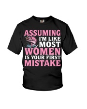 Assuming - I'm Like Most Women Is Your First Mistake - Fishing Gifts Youth T-Shirt tile