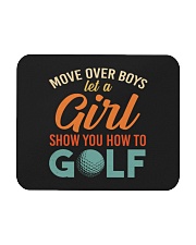 Move Over Boys Let A Girl Show You How To Golf Mousepad tile