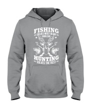 Fishing Solves My Problems Hunting Solves The Rest Hooded Sweatshirt tile
