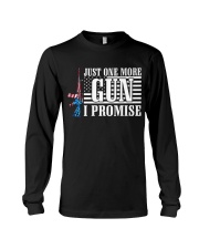 Just One More Gun I Promise Long Sleeve Tee tile