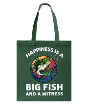 Happiness Is A Big Fish And A Witness Love Fishing Tote Bag tile