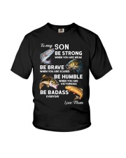 To My Son - Fishing Gifts Youth T-Shirt tile
