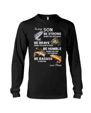 To My Son - Fishing Gifts Long Sleeve Tee tile