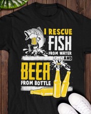 I Rescue Fish From Water And Beer From Bottle - Love Fishing Classic T-Shirt apparel-classic-tshirt-lifestyle-front-160