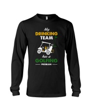 My Drinking Team Has A Golfing Problem - Love Golf Long Sleeve Tee tile