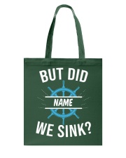 But Did We Sink - Love Cruise Tote Bag tile