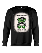 Underestimate Me - That'll Be Fun - Golf Lover Crewneck Sweatshirt tile