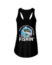 When Life Gets Complicated - I Go Fishing Ladies Flowy Tank tile