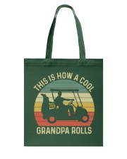 This Is How A Cool Grandpa Roll - Love Golf Tote Bag tile