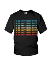 I Will Not Three Putt - Golf Gifts Youth T-Shirt tile